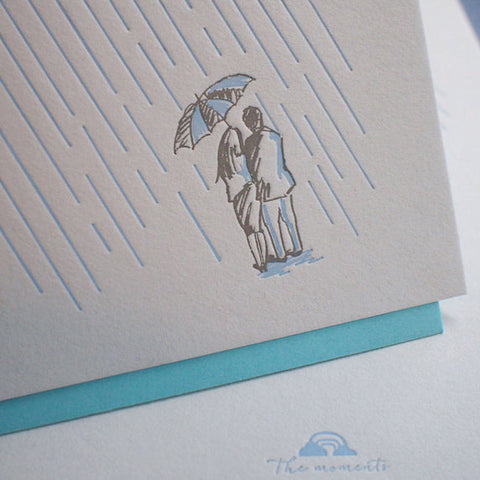 the moment - rainy days - letterpress love card