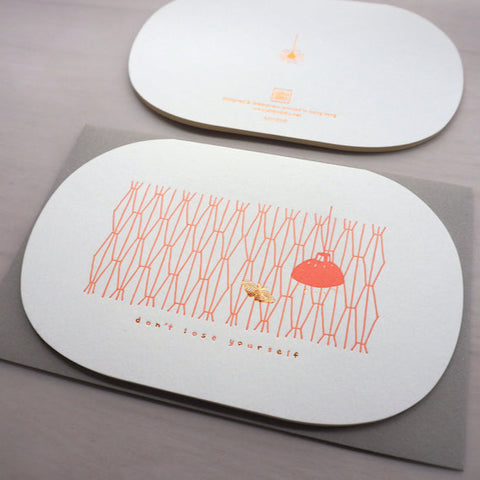 don't lose yourself - letterpress greeting card
