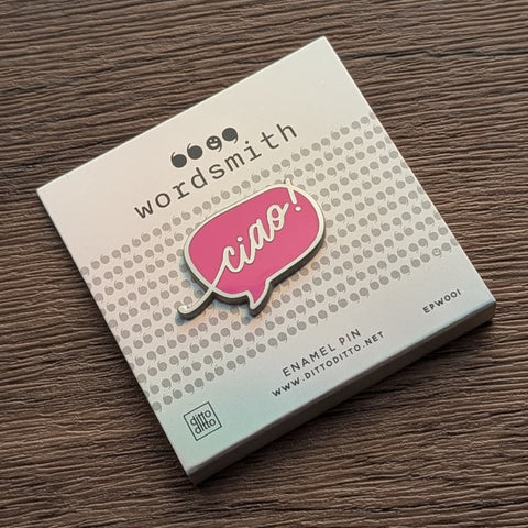 wordsmith“” - ciao! - metal pin