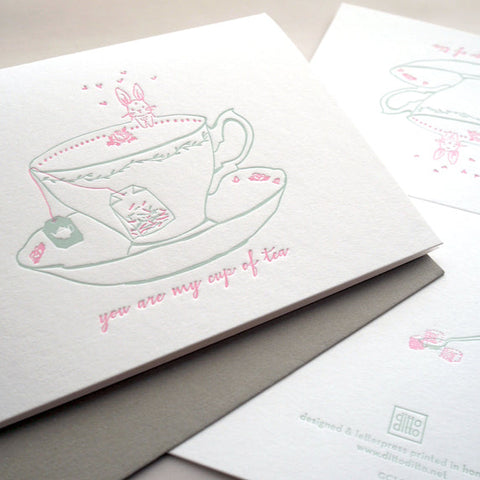 my cup of tea - letterpress love card